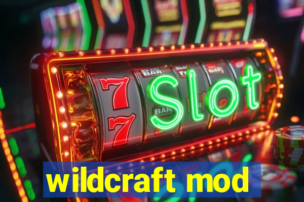 wildcraft mod