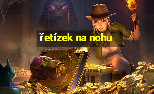 řetízek na nohu