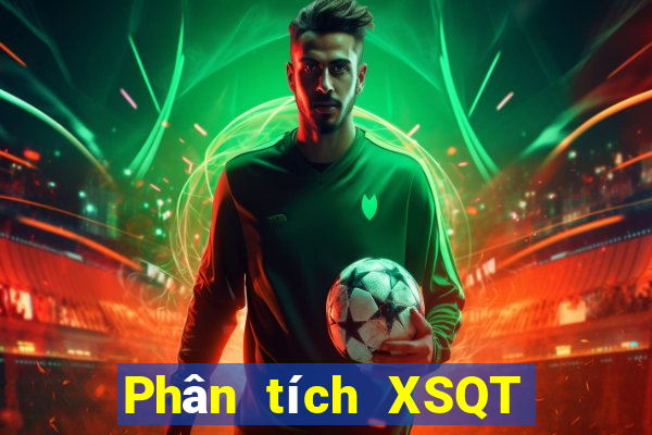 Phân tích XSQT ngày 1