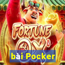 bài Pocker