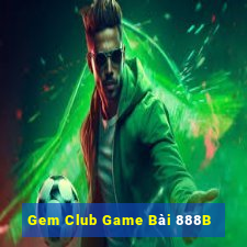 Gem Club Game Bài 888B