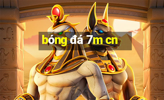 bóng đá 7m cn