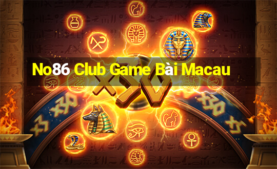 No86 Club Game Bài Macau