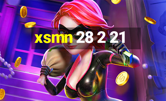 xsmn 28 2 21