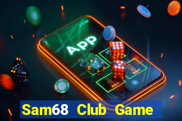 Sam68 Club Game Bài Ruby