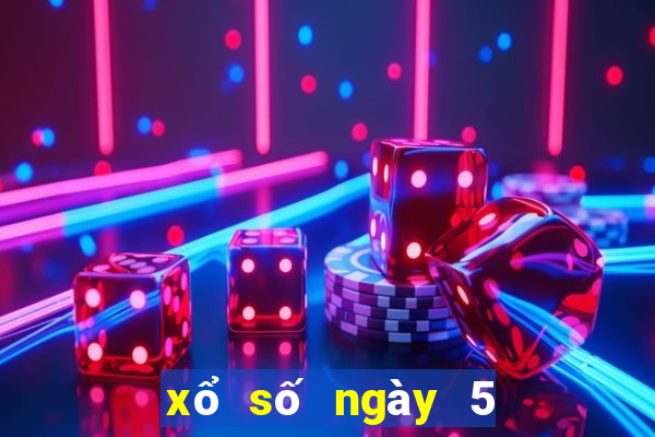 xổ số ngày 5 tây tháng 2