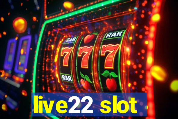 live22 slot