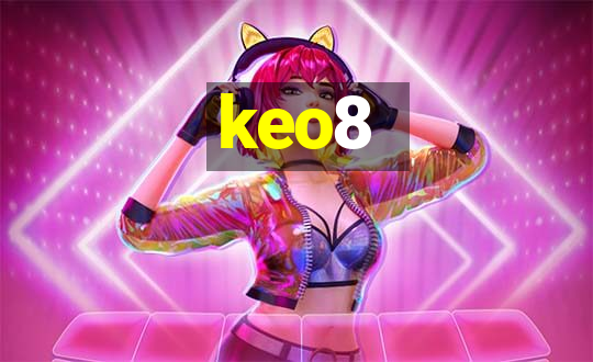 keo8