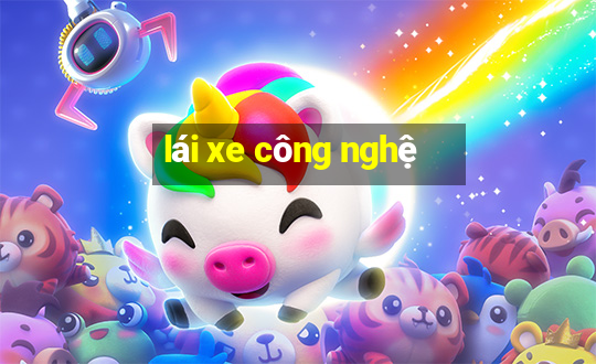 lái xe công nghệ