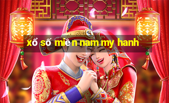 xổ số miền nam my hanh