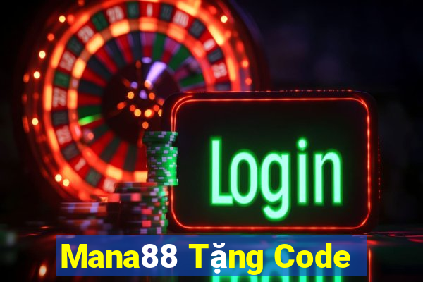 Mana88 Tặng Code