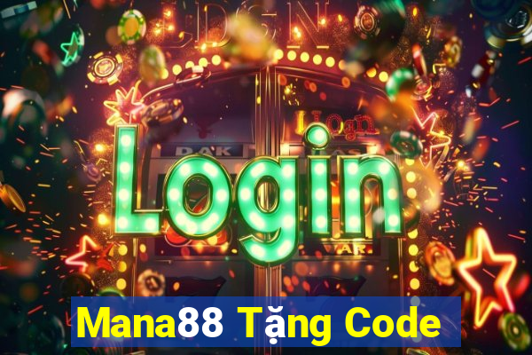 Mana88 Tặng Code