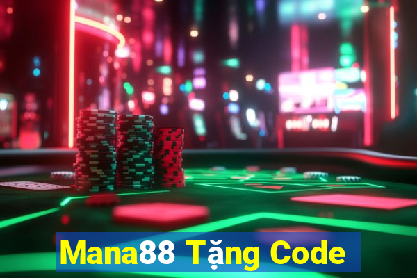 Mana88 Tặng Code