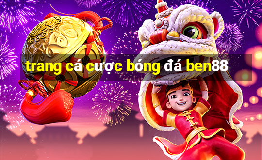 trang cá cược bóng đá ben88