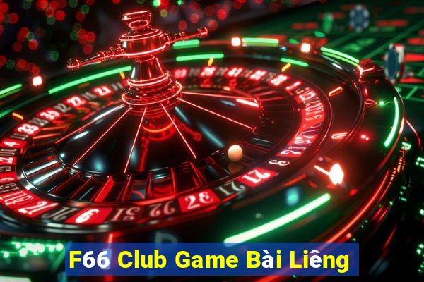 F66 Club Game Bài Liêng