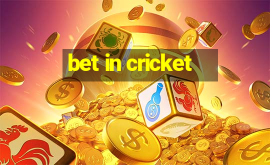 bet in cricket