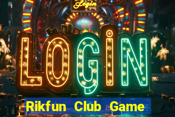 Rikfun Club Game Bài Rio