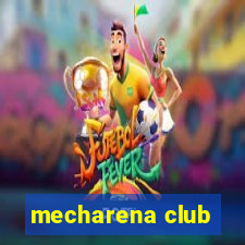 mecharena club