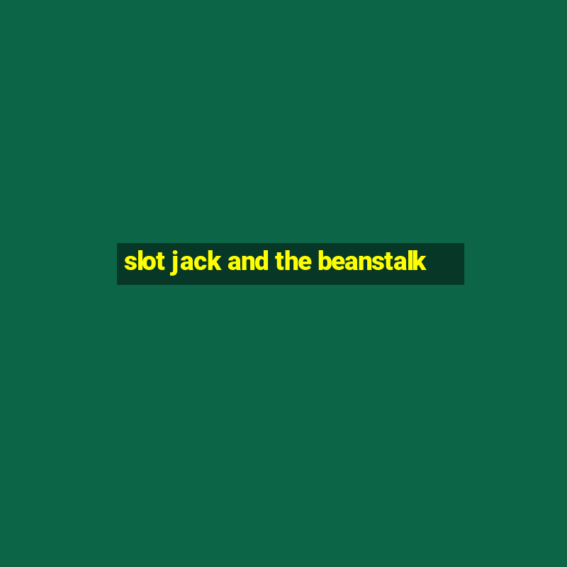 slot jack and the beanstalk