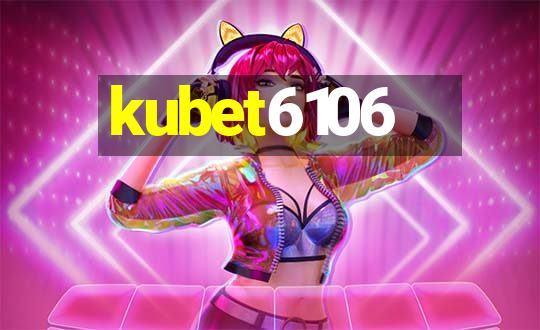 kubet6106