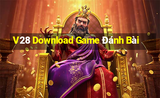 V28 Download Game Đánh Bài