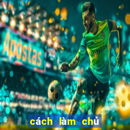 cách làm chủ lô đề