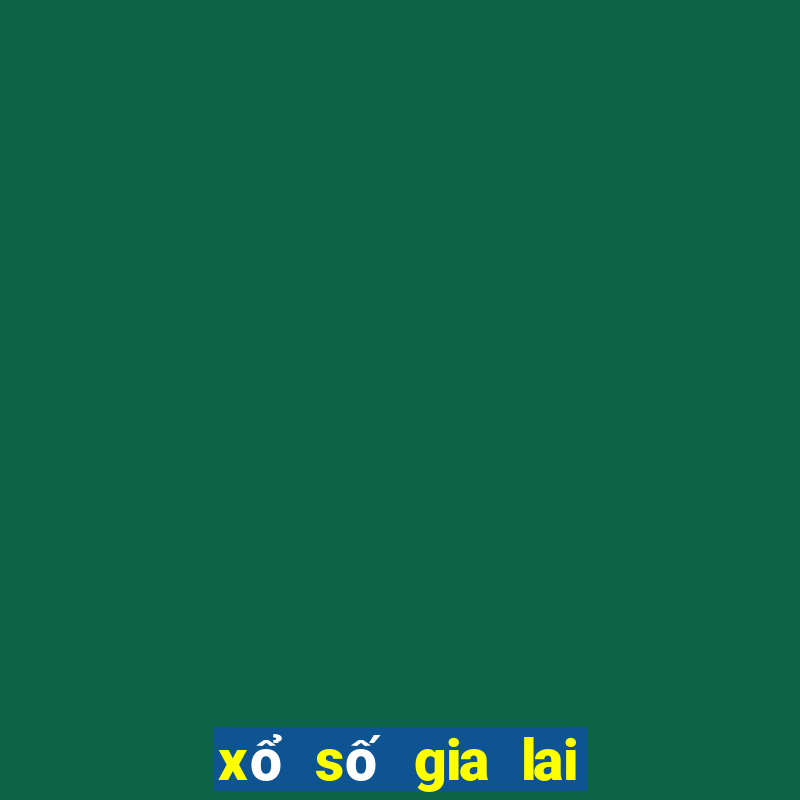 xổ số gia lai 14 7