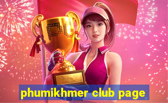 phumikhmer club page