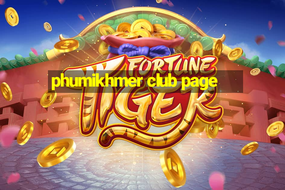 phumikhmer club page