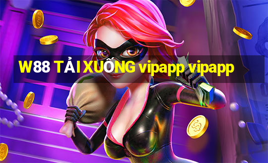 W88 TẢI XUỐNG vipapp vipapp