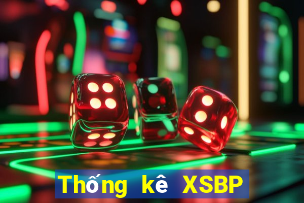 Thống kê XSBP Thứ 7