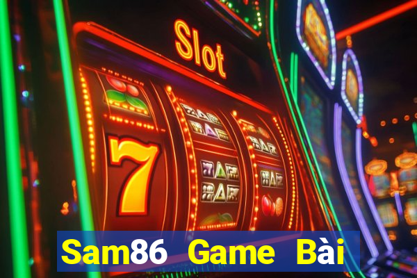 Sam86 Game Bài Xì Lát