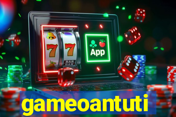 gameoantuti