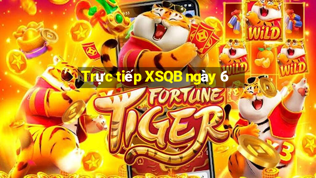 Trực tiếp XSQB ngày 6