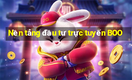 Nền tảng đầu tư trực tuyến BOO