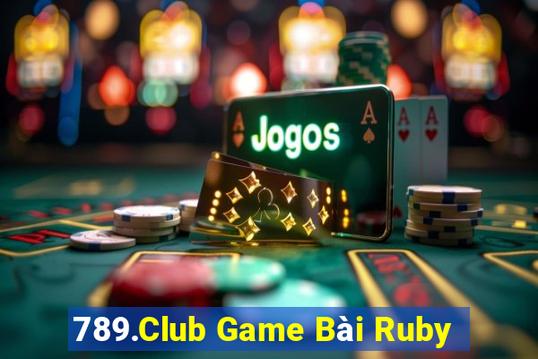 789.Club Game Bài Ruby