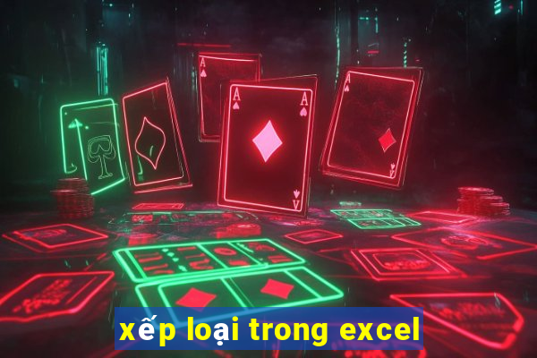 xếp loại trong excel