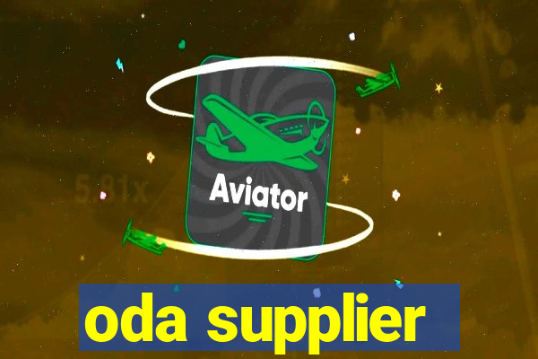 oda supplier