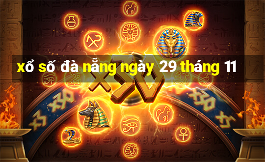 xổ số đà nẵng ngày 29 tháng 11