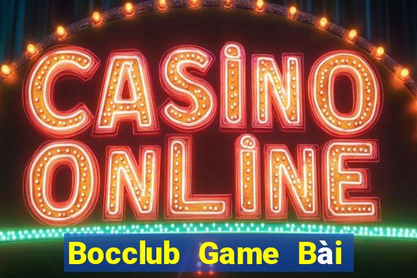 Bocclub Game Bài 888 Casino