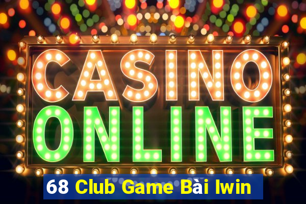 68 Club Game Bài Iwin