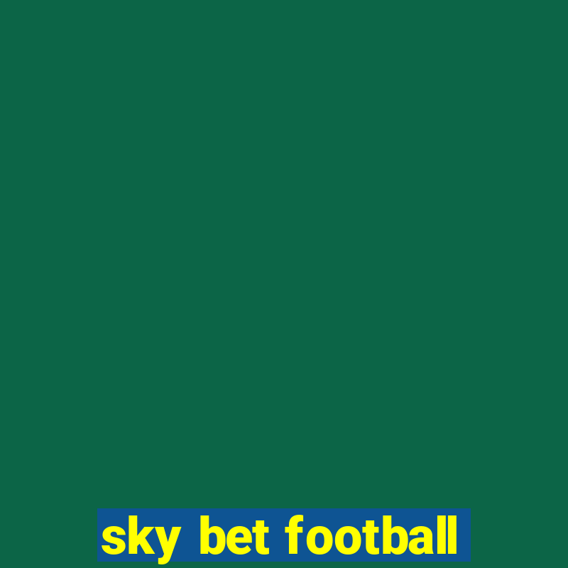 sky bet football