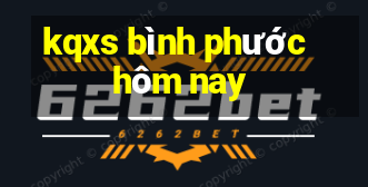 kqxs bình phước hôm nay