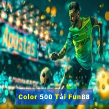 Color 500 Tải Fun88