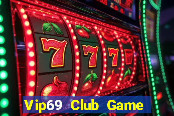 Vip69 Club Game Bài Xì Lát