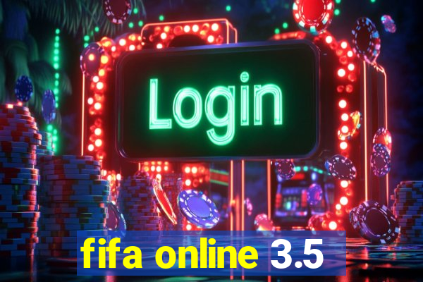 fifa online 3.5