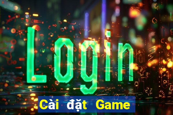 Cài đặt Game bài địa chủ Tải về