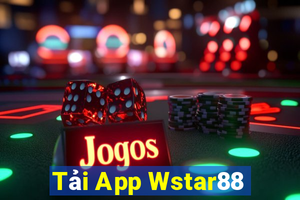 Tải App Wstar88