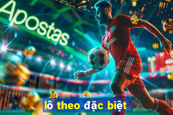 lô theo đặc biệt