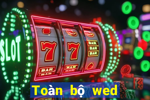 Toàn bộ wed của bbin Gaming